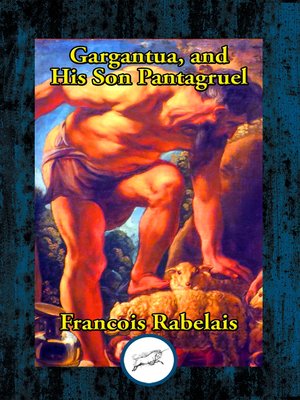 cover image of Gargantua, and His Son Panagruel